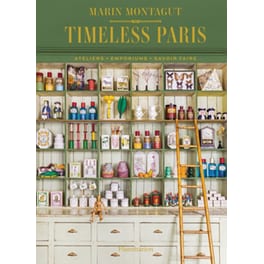Timeless Paris - Ateliers Emporiums Savoir Faire