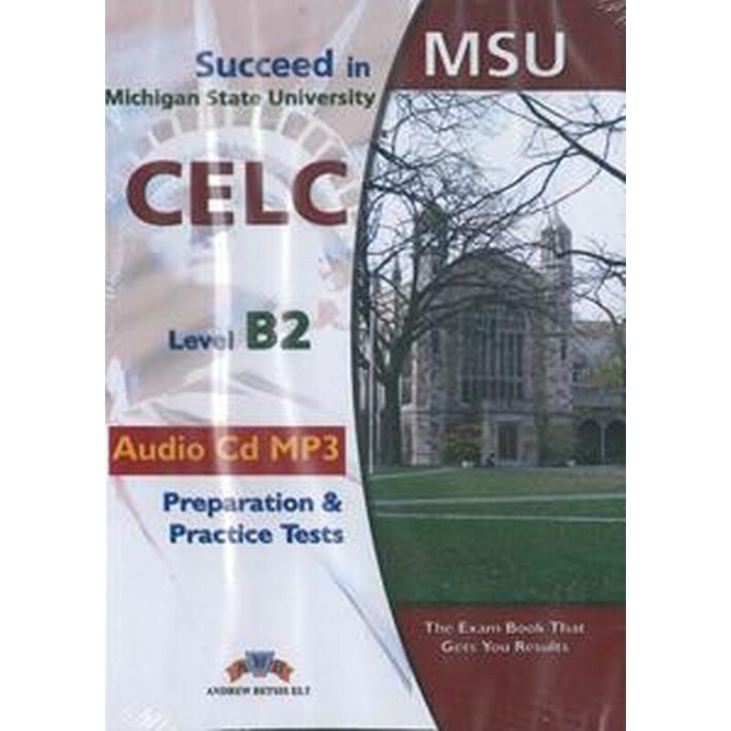 Succeed In Msu Celc B2 10 Practice Tests