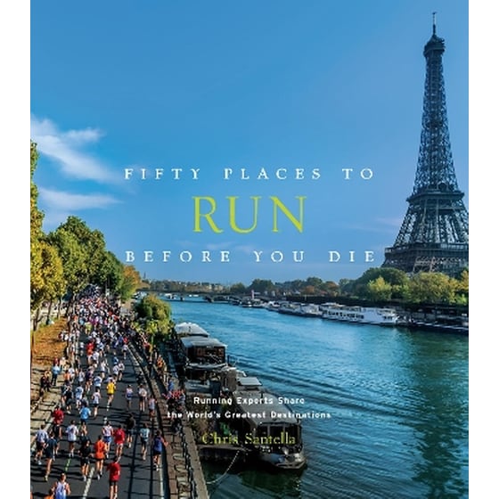 Fifty Places to Run Before You Die image 0