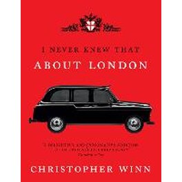 I Never Knew That About London Illustrated