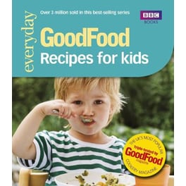 Good Food: Recipes for Kids