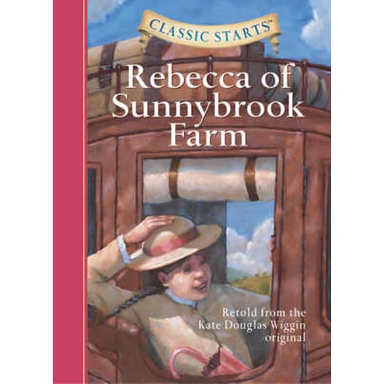 Classic Starts (R): Rebecca of Sunnybrook Farm image 0