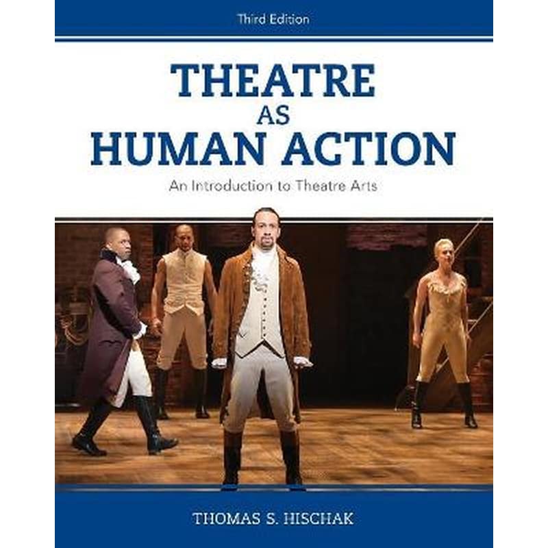 Theatre as Human Action