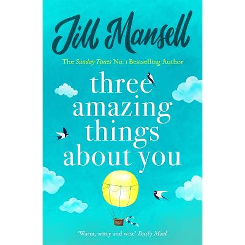 Three Amazing Things About You