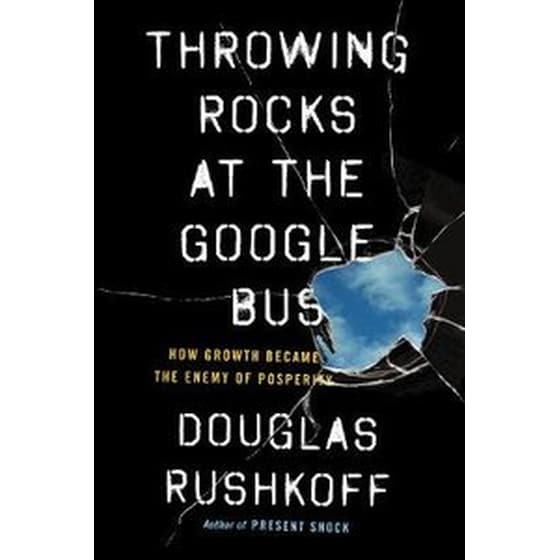 Throwing Rocks at the Google Bus image 0