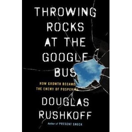 Throwing Rocks at the Google Bus