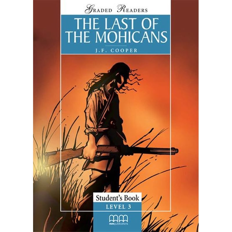 The Last of the Mohicans - Level 3