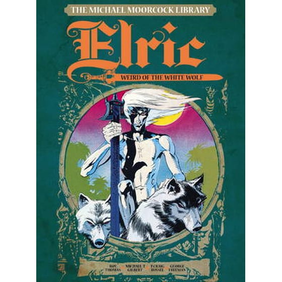 Michael Moorcock Library Vol. 4: Elric The Weird of the White Wolf image 0