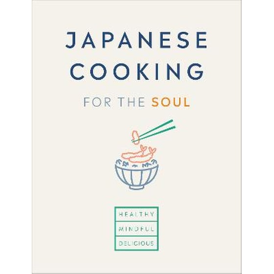 Japanese Cooking for the Soul image 0