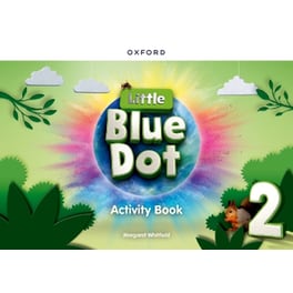 Little Blue Dot: Level 2: Activity Book (Junior)
