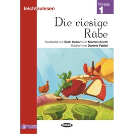 Die riesige Rübe - Leicht zu Lesen