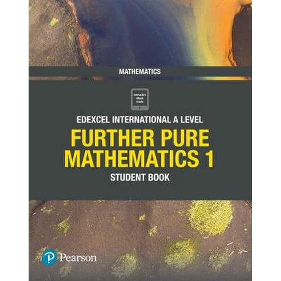 Pearson Edexcel International A Level Mathematics Further Pure Mathematics 1 Student Book image 0