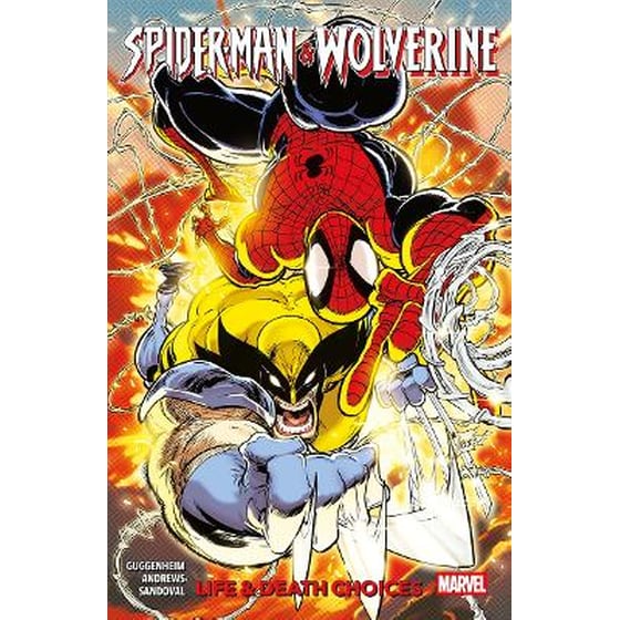 Spider-Man & Wolverine Vol. 2: Life & Death Choices image 0