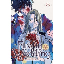 Firefly Wedding, Vol. 8