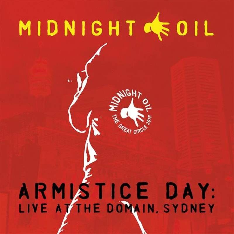 Armistice Day: Live At The Domain, Sydney