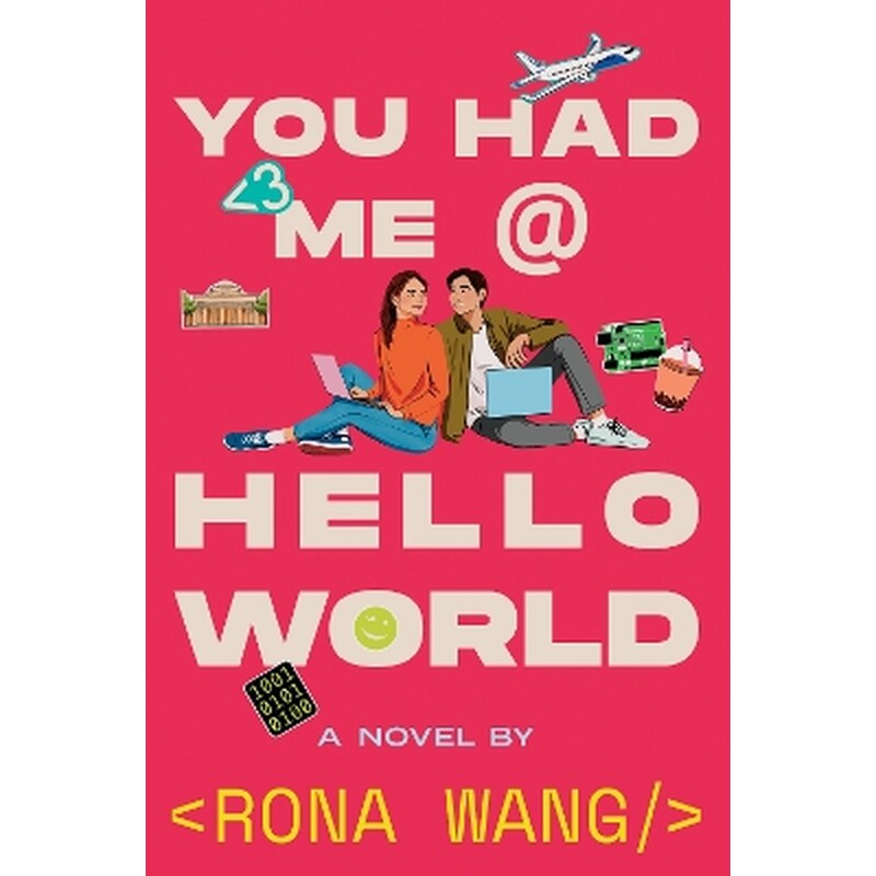 You Had Me at Hello World