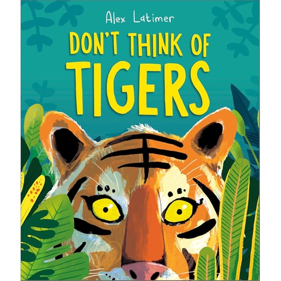 Don't Think of Tigers image 0