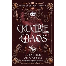 Crucible of Chaos