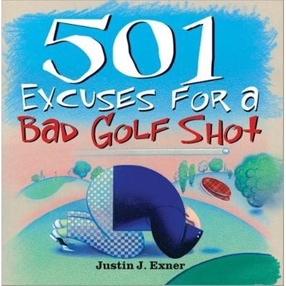 501 Excuses for a Bad Golf Shot image 0