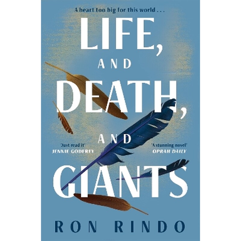 Life, and Death, and Giants