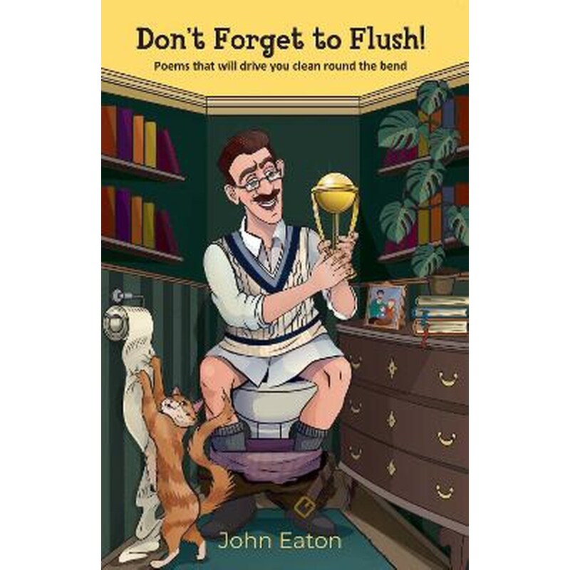 Dont Forget to Flush!
