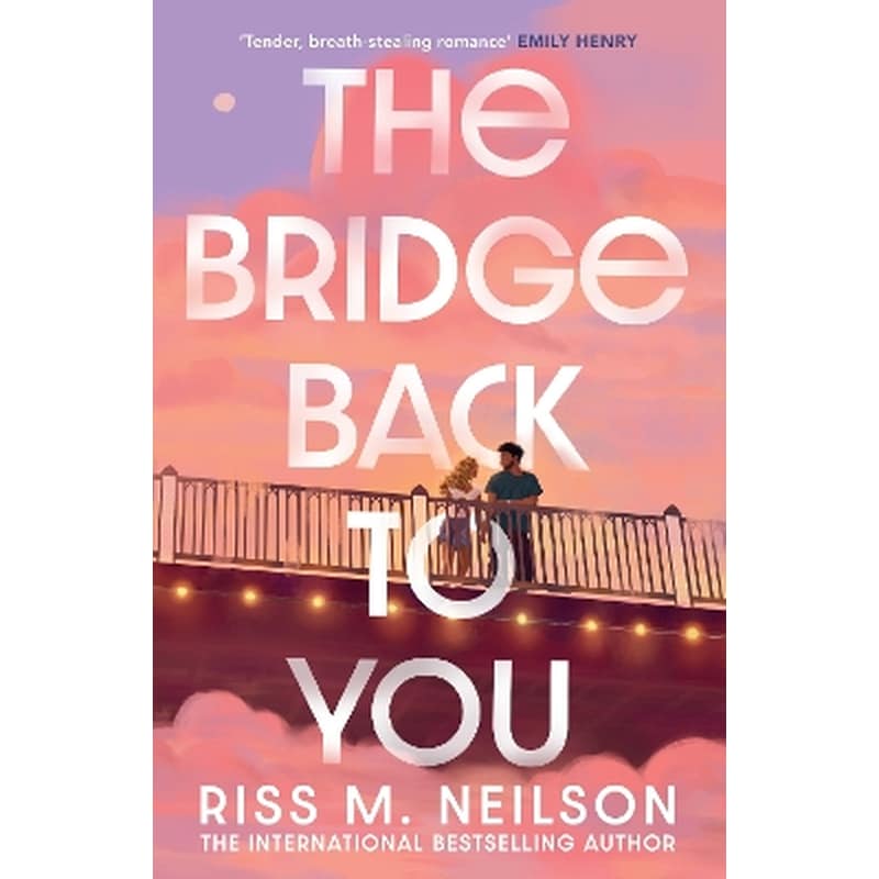 The Bridge Back to You