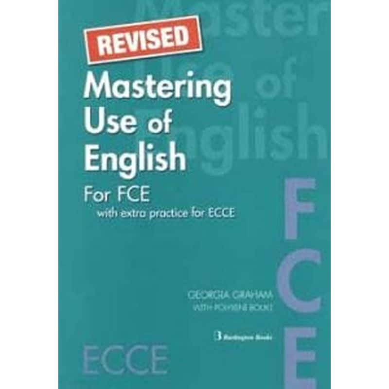 Mastering Use Of English FCE + ECCE Students Book (+ Extra Practice For ECCE)