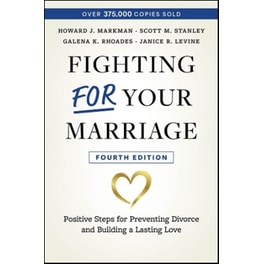 Fighting For Your Marriage