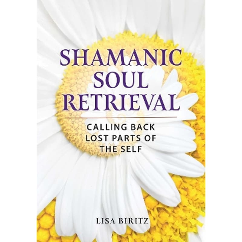 Shamanic Soul Retrieval