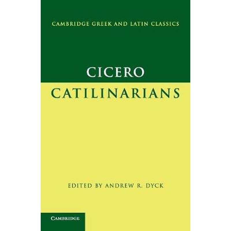 Cicero: Catilinarians