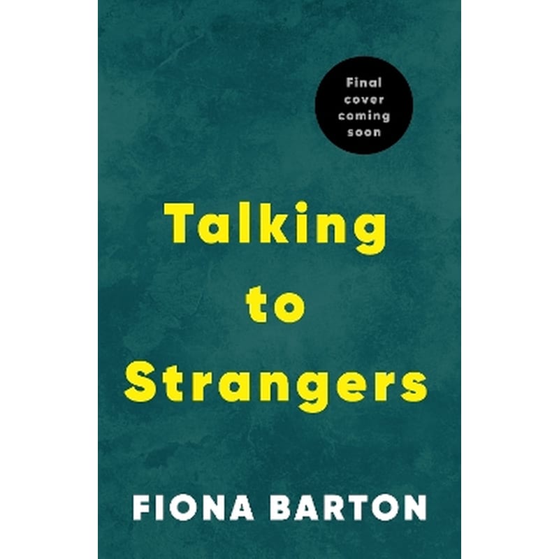 Talking to Strangers