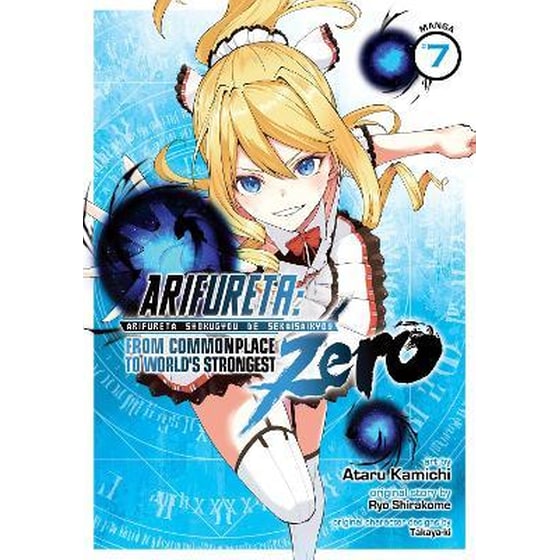 Arifureta: From Commonplace to World's Strongest ZERO (Manga), Vol. 7 image 0