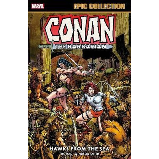 Conan The Barbarian Epic Collection: The Original Marvel Years - Hawks From The Sea image 0