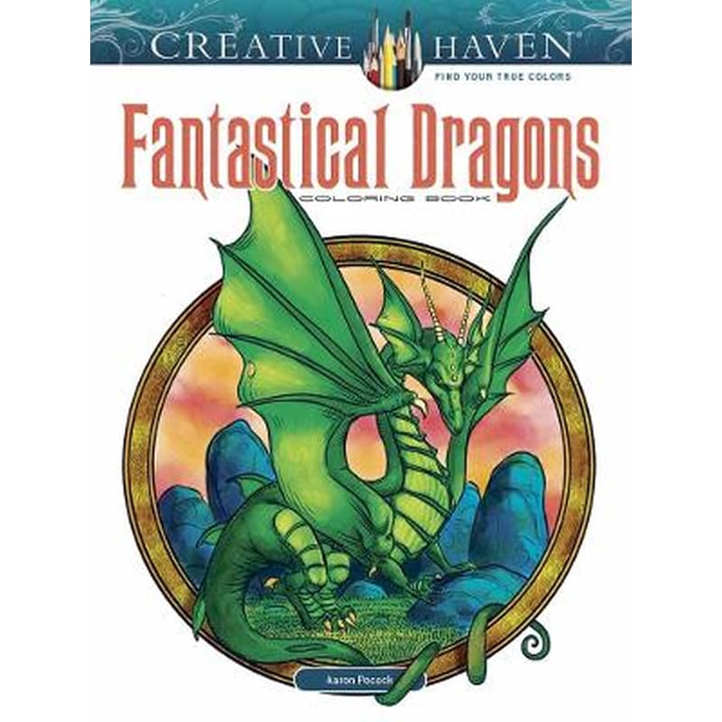 Creative Haven Fantastical Dragons Coloring Book