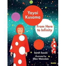 Yayoi Kusama- From Here to Infinity