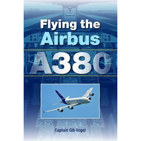 Flying the Airbus A380 image 0