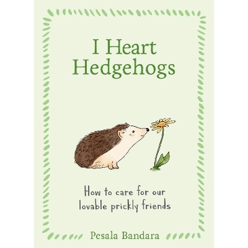 I Heart Hedgehogs