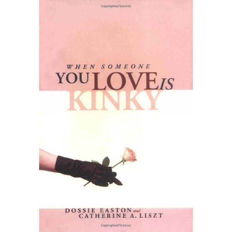 When Someone You Love Is Kinky
