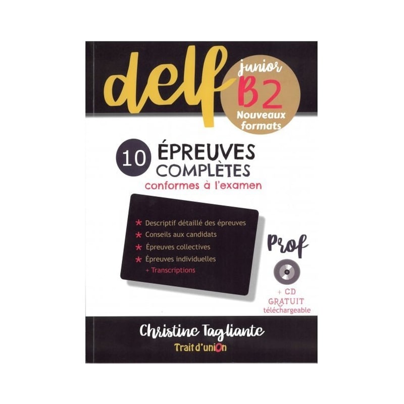 Delf Junior B2 Nouveau 10 Epreuves Completes Professeur Format 2020