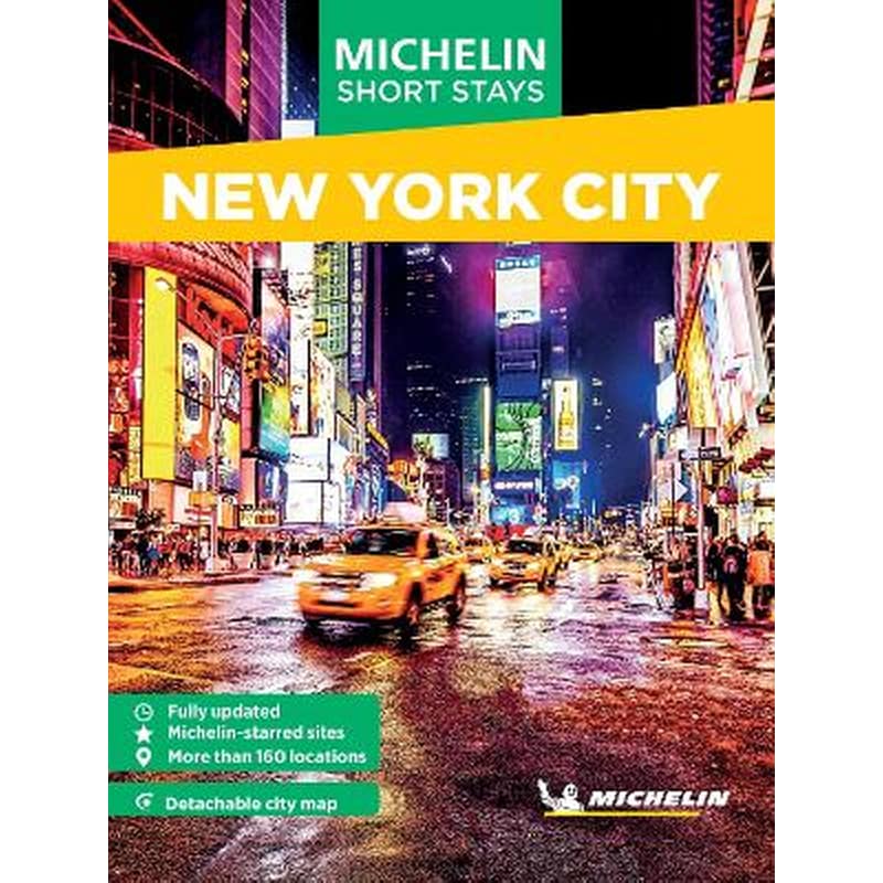 Michelin Travel Guides Short Stays: New York City