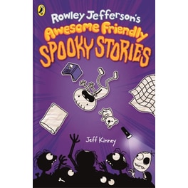 Rowley Jefferson's Awesome Friendly Spooky Stories