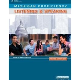 Michigan Proficiency Listening and Speaking