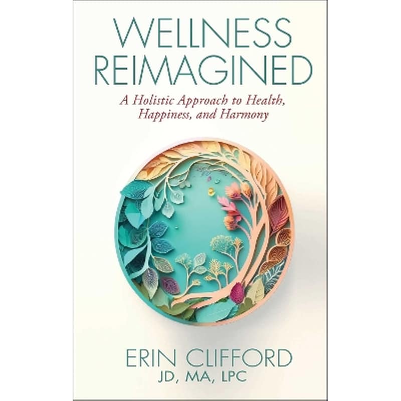 Wellness Reimagined