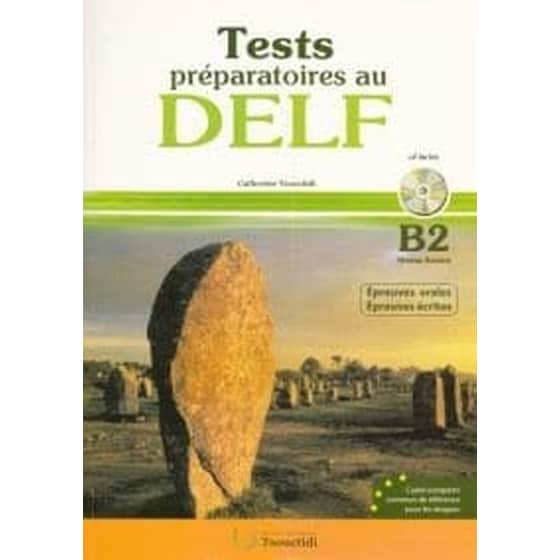 Delf B2 Corriges Ecrit + Oral (Test Preparatoires) N/E image 0