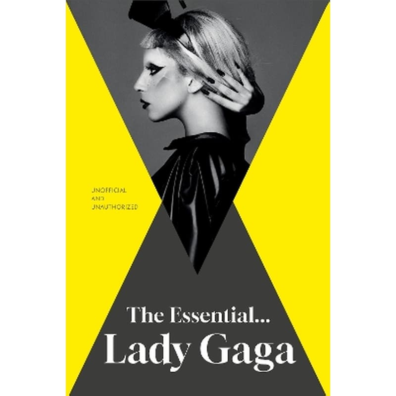 The Essential... Lady Gaga