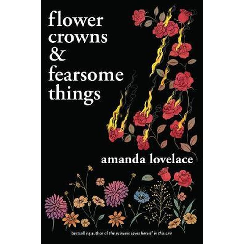 Flower Crowns and Fearsome Things