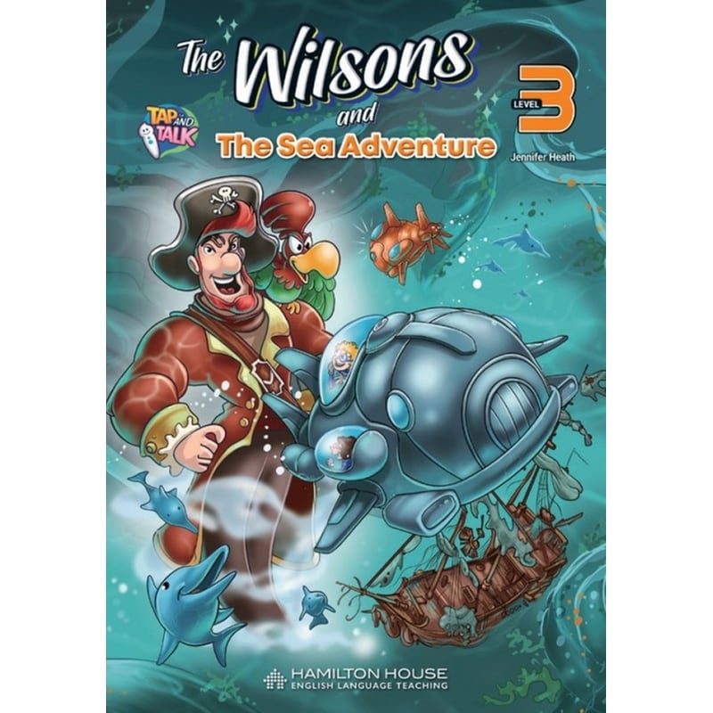 The Wilsons and the Sea Adventure (A2+)