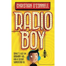 Radio Boy (Radio Boy, Book 1)