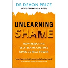 Unlearning Shame