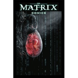 The Matrix Comics 20th Anniversary Edition